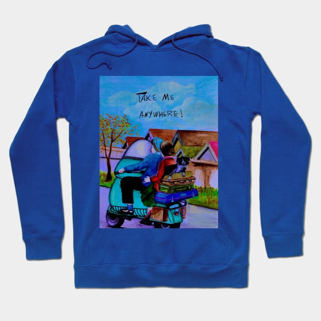 Take me anywhere Hoodie by The artist of light in the darkness 